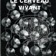 Grey Walter (1954), Le Cerveau Viviant, Delachaux et Niestlé, Actualités Pédagogiques et Psychologiques. Couverture de la première édition française.