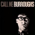 Burroughs, William (1965), «  Meeting of International Conference of Technological Psychiatry  », tiré de l'album Call Me Burroughs